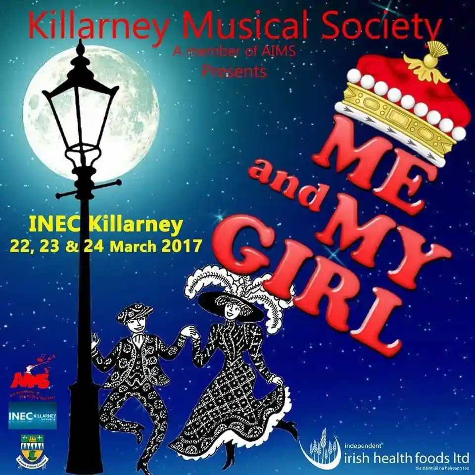 Me & My Girl by Killarney Musical Society