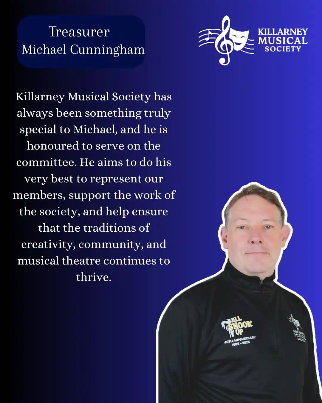Michael cunningham - PRO with Killarney Musical Society
